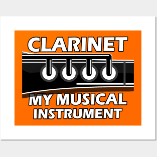 Clarinet my musical instrument Posters and Art